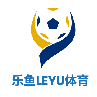 乐鱼体育（leyu）官方网站_LEYU.COM